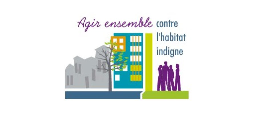 Lutte contre l’habitat indigne