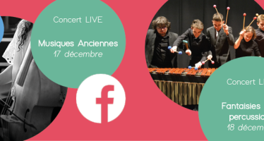 Concerts en LIVE Facebook organisés par le Conservatoire Camille Saint-Saëns