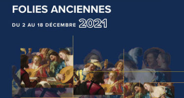 Du 2 décembre au 18 décembre, le conservatoire présente “Folies anciennes”