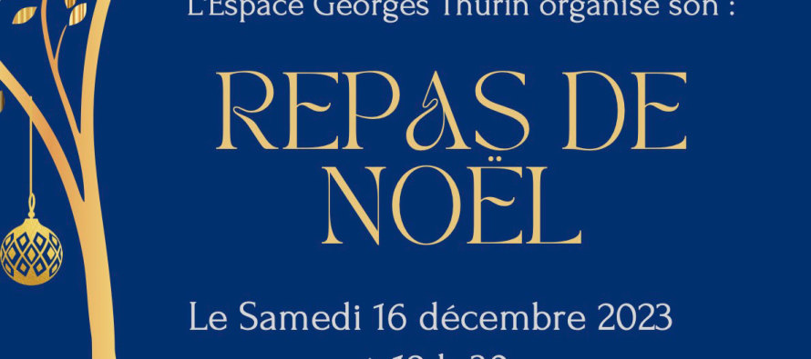 Repas de Noël solidaire organisé par l’Espace Georges Thurin