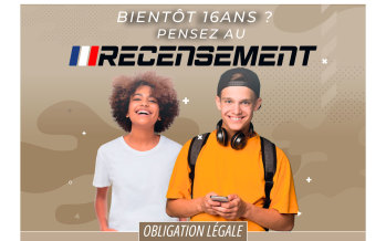 Bientôt 16 ans ? Pensez au recensement