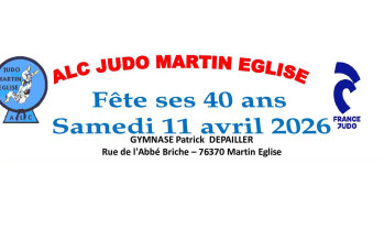 Le club ALC Judo Martin-Église fête ses 40 ans !
