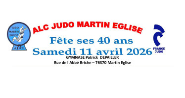 Le club ALC Judo Martin-Église fête ses 40 ans !