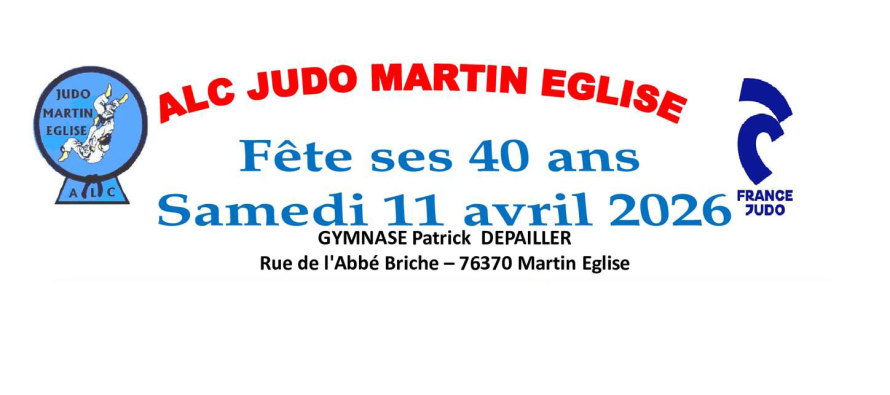 Le club ALC Judo Martin-Église fête ses 40 ans !