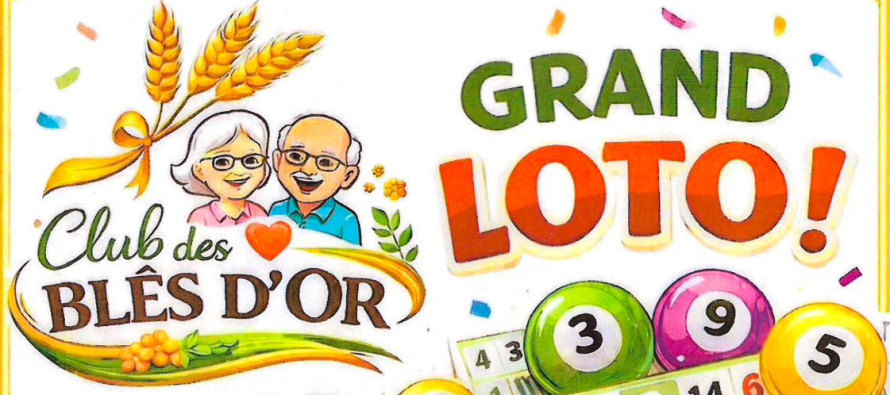 14 juillet 2026 : Grand Loto des Blés d’Or